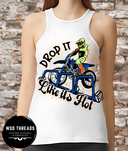 Drop It Like It's Hot Apparel - Adult Sizes