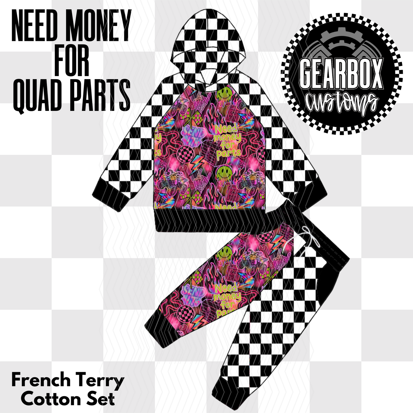 Money for Quads/Parts Hooded Cotton Sets