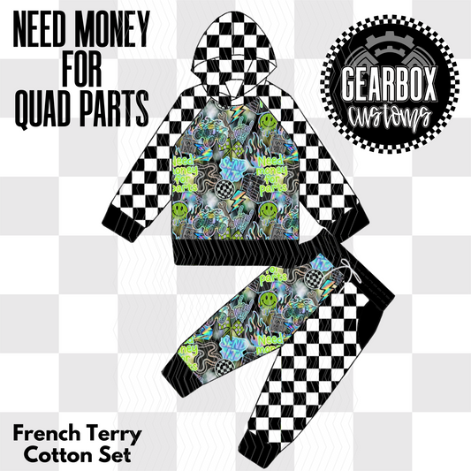 Money for Quads/Parts Hooded Cotton Sets