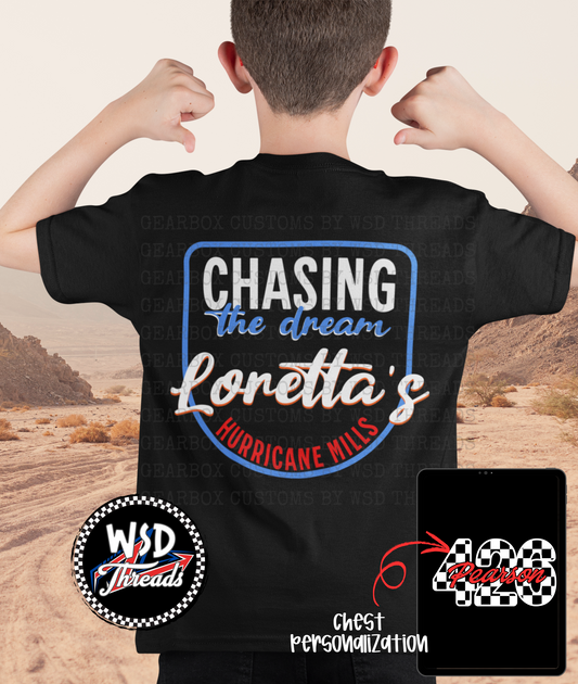 Personalized Chasing the Dream Loretta's Youth Tee