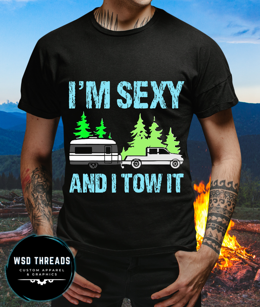 Camping: Sexy & I Tow It T-Shirt