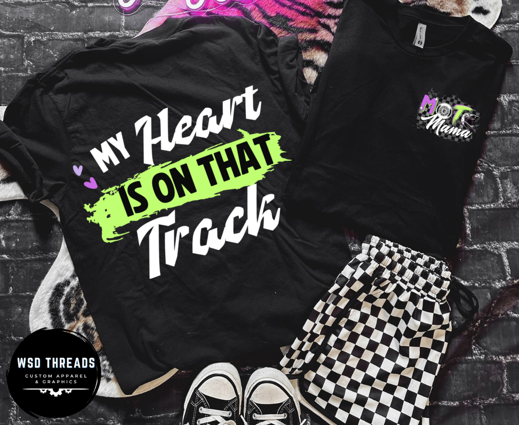 My Heart is on That Track T-Shirt: Moto Mama